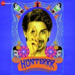 Hunterrr - Vaishali Made Song Download